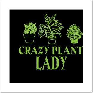 Plant shirt gift idea crazy plant lady Posters and Art